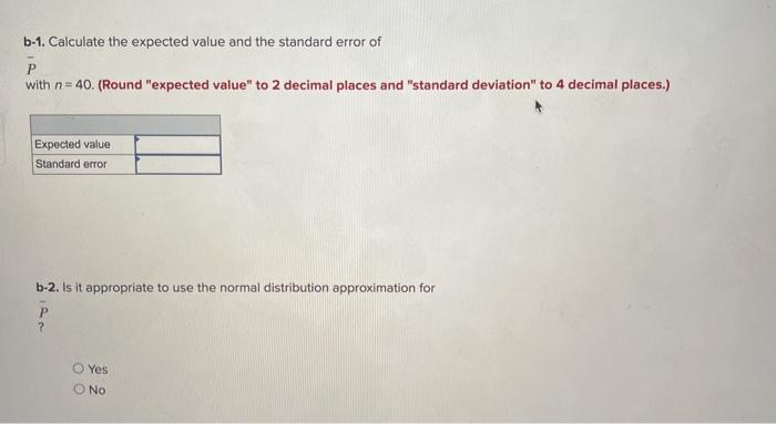 Solved b-1. Calculate the expected value and the standard | Chegg.com