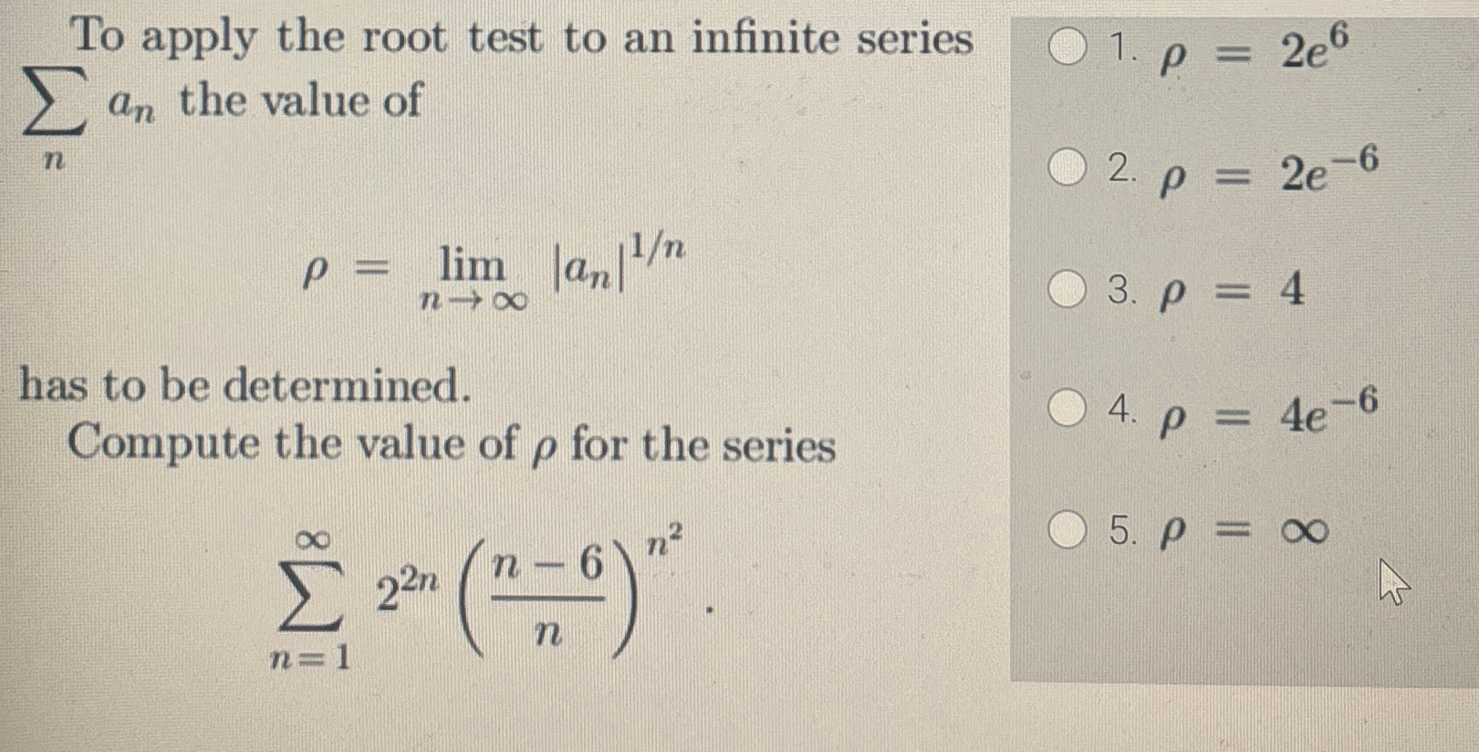 Solved To apply the root test to an infinite series ∑n?an | Chegg.com