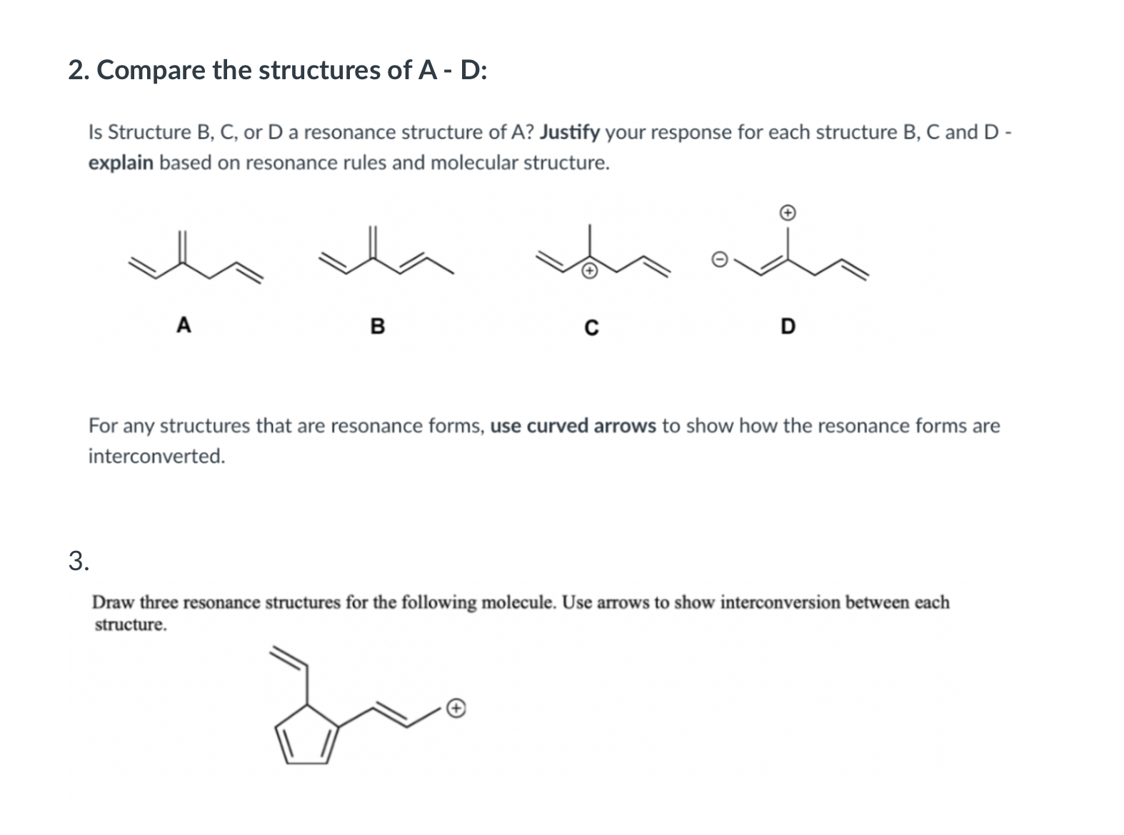 Solved Compare the structures of A - ﻿D:Is Structure B, ﻿C, | Chegg.com