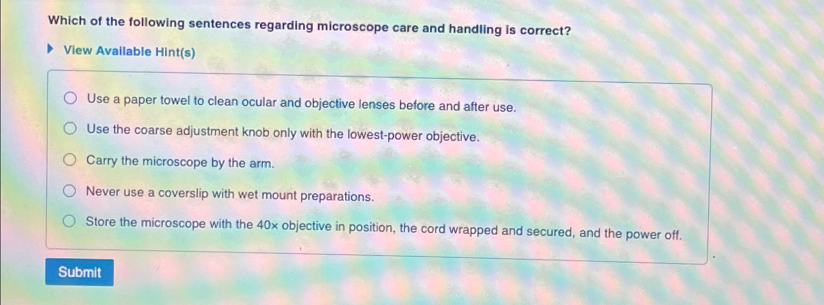 Solved Which of the following sentences regarding microscope