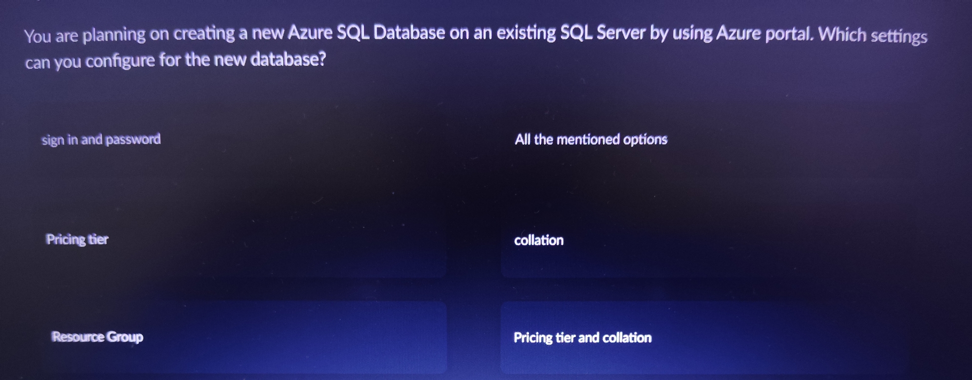 Solved You are planning on creating a new Azure SQL Database | Chegg.com