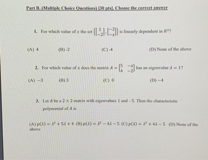 Solved Part B. (Multiple Choice Questions) (30 Pts. Choose | Chegg.com