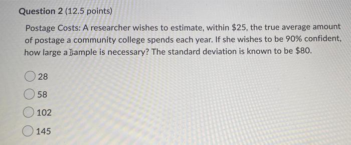 Solved Question 2 (12.5 Points) Postage Costs: A Researcher | Chegg.com