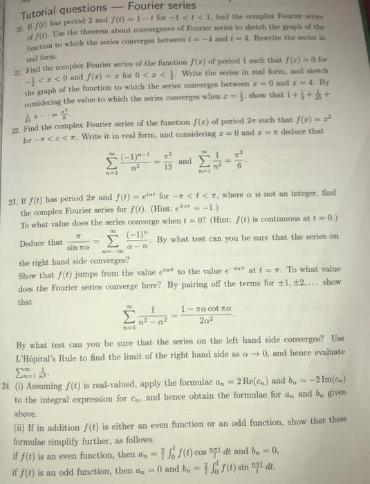 Tutorial questions - Fourier series 23. If f(t) has | Chegg.com