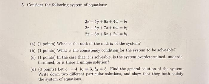 Solved 5. Consider the following system of equations: | Chegg.com