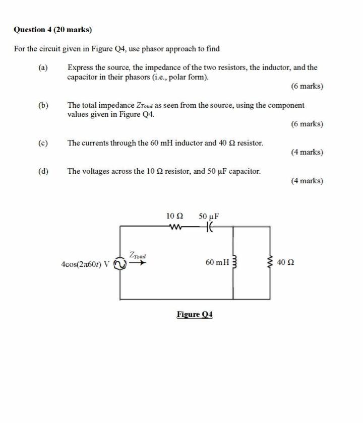 Solved Question 3 (20 marks) For the circuit in Figure Q3, | Chegg.com