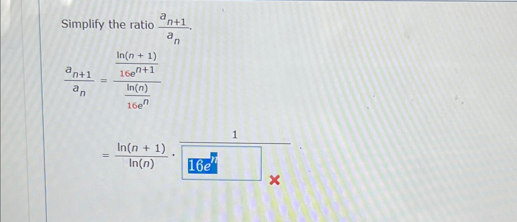 Solved Simplify the ratio | Chegg.com