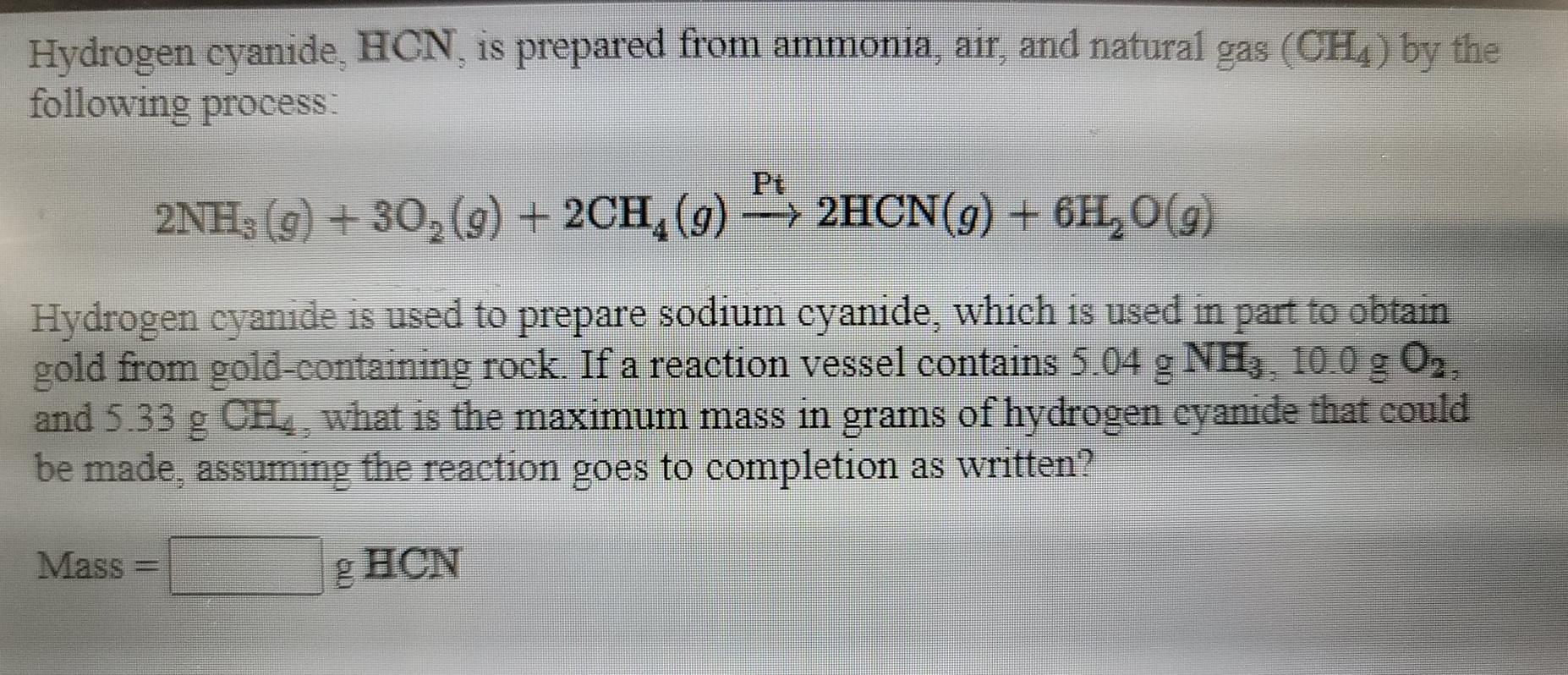 Solved Hydrogen cyanide, HCN, is prepared from ammonia, air | Chegg.com