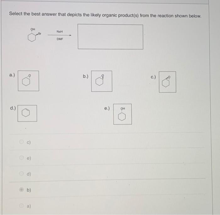 Solved Select the best answer that depicts the likely | Chegg.com