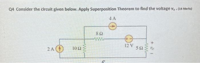 Solved Q4 Consider the circuit given below. Apply | Chegg.com