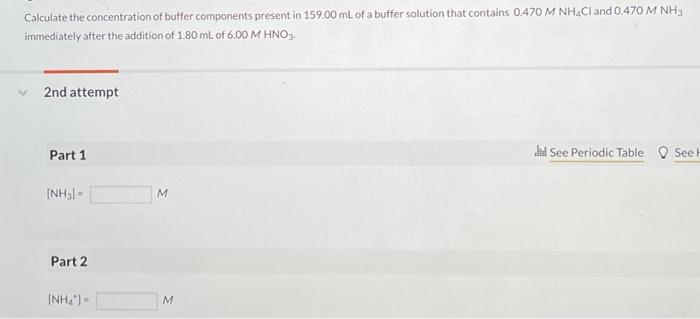 Solved Calculate the concentration of buffer components | Chegg.com
