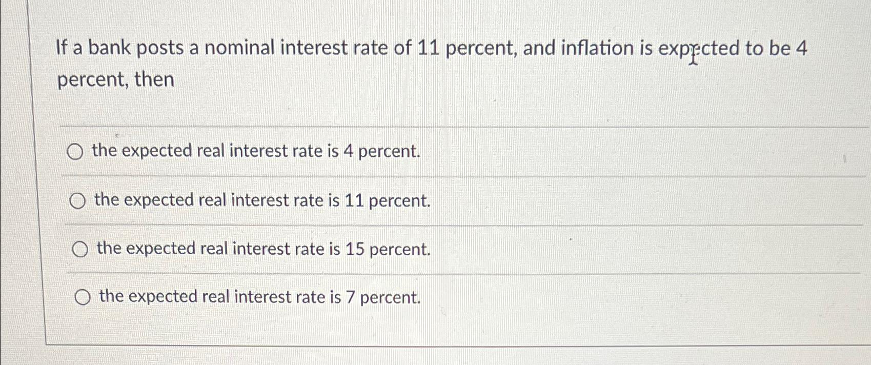 solved-if-a-bank-posts-a-nominal-interest-rate-of-11-chegg