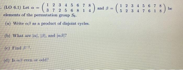 Solved And B ( 1 2 3 4 5 6 7 8 5 2 3 4 7 6 1 8 Be 1 2 3 4 5 | Chegg.com