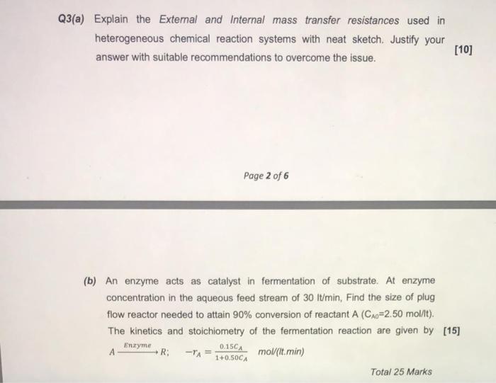 Solved Q3(a) Explain the External and Internal mass transfer | Chegg.com