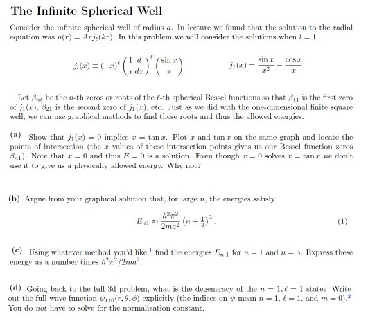 Solved The Infinite Spherical Well Consider the infinite | Chegg.com