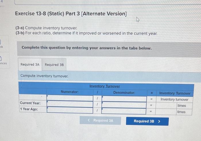 Solved Required information Exercise 13-8 (Static) Analyzing | Chegg.com
