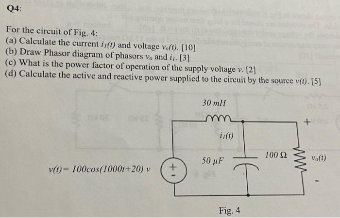 Solved Q4: For the circuit of Fig. 4: (a) Calculate the | Chegg.com