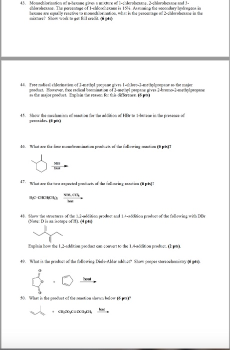 43. Monochlorination of n-hexane gives a mixture of | Chegg.com