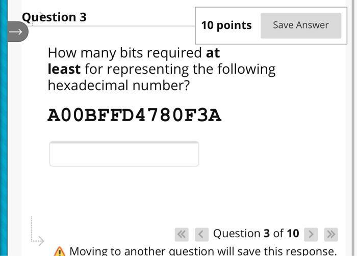 Solved Question 3 10 points Save Answer How many bits | Chegg.com
