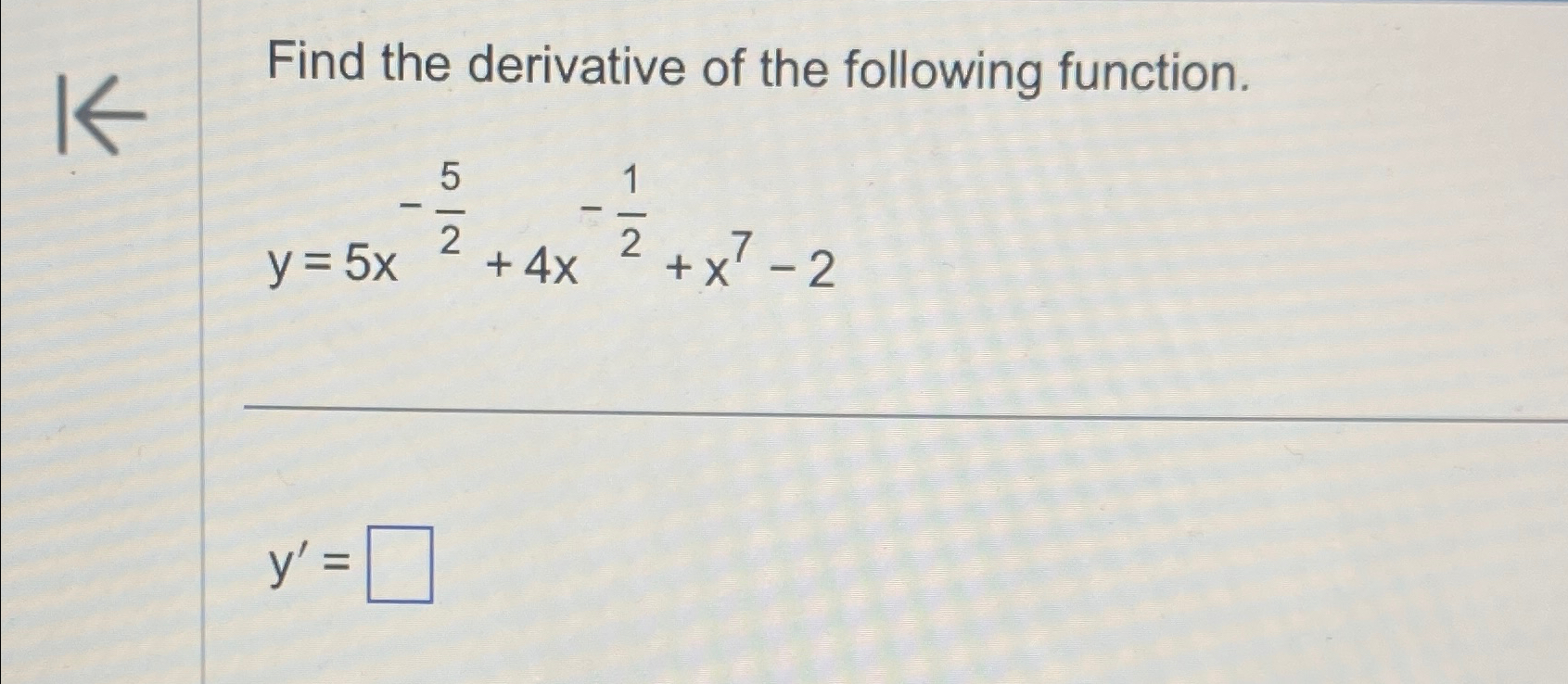 Solved Find the derivative of the following | Chegg.com