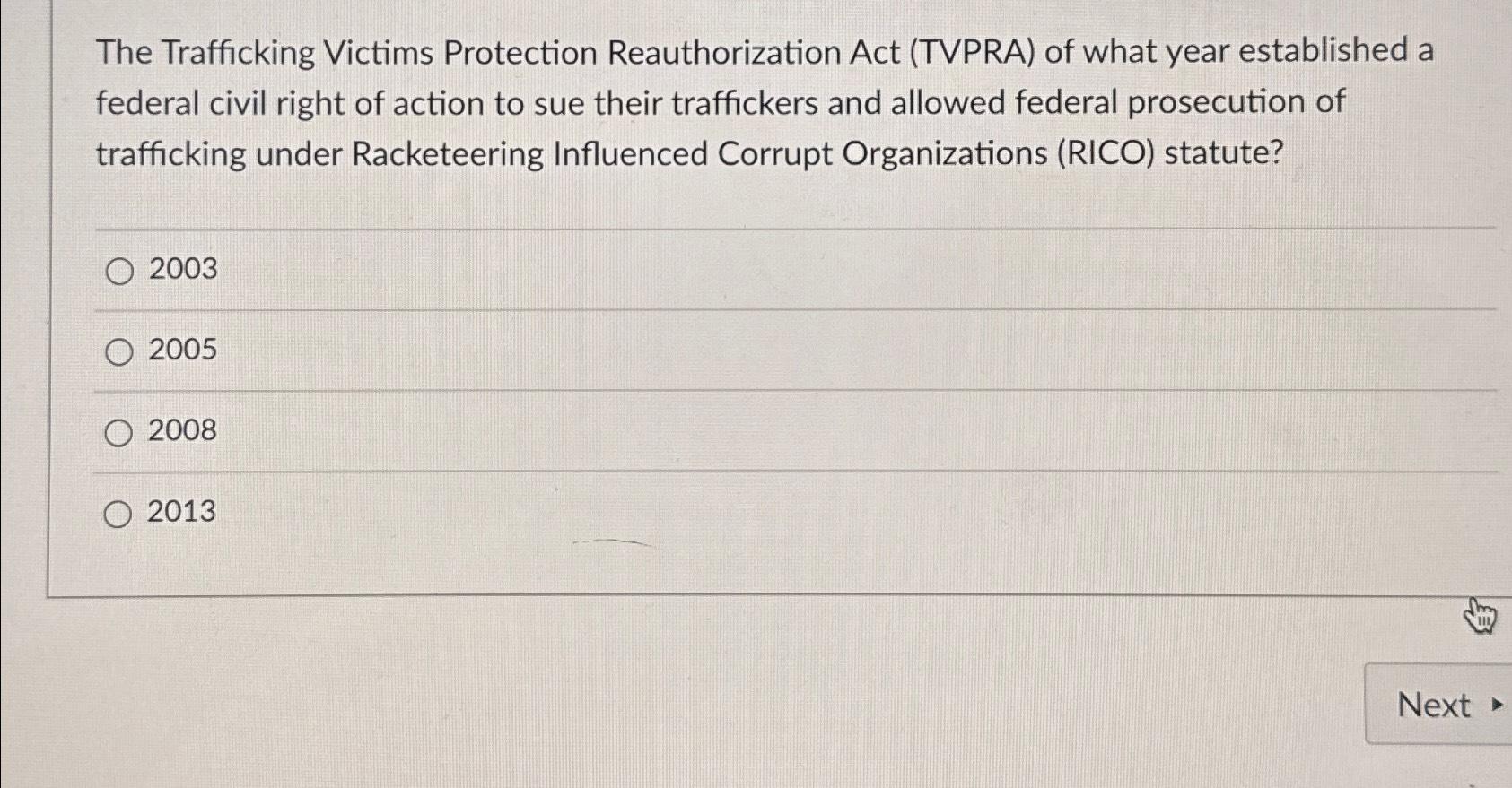 Solved The Trafficking Victims Protection Reauthorization