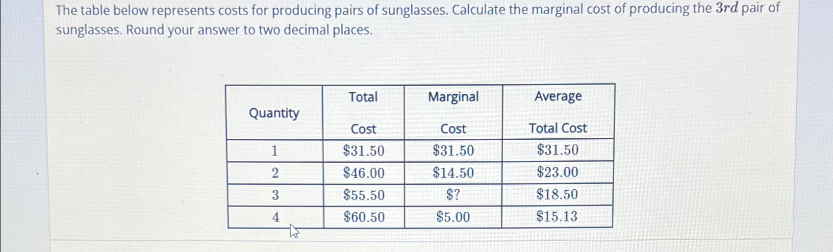 Solved The table below represents costs for producing pairs | Chegg.com