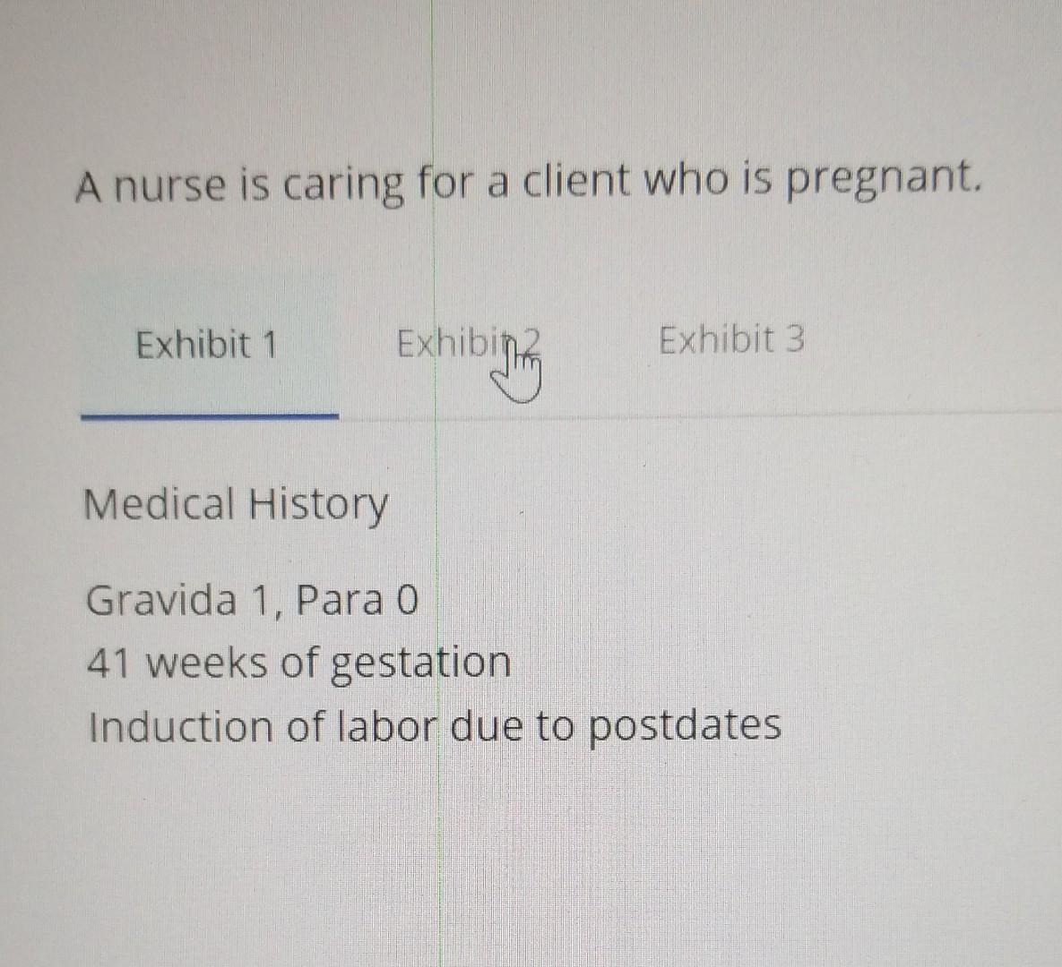 Solved A nurse is caring for a client who is pregnant. | Chegg.com