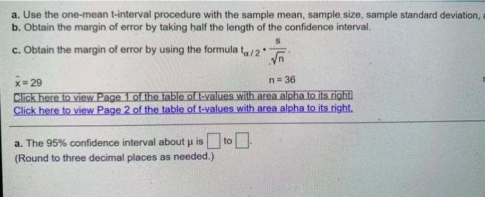 Solved A. Use The One- Mean T-interval Procedure With The | Chegg.com