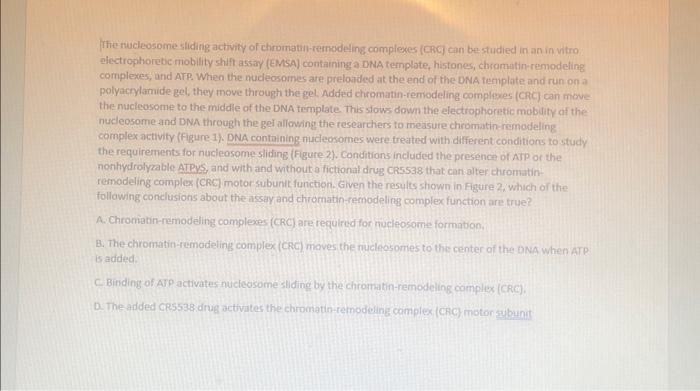 Solved chromation remodeling complox function are true? | Chegg.com