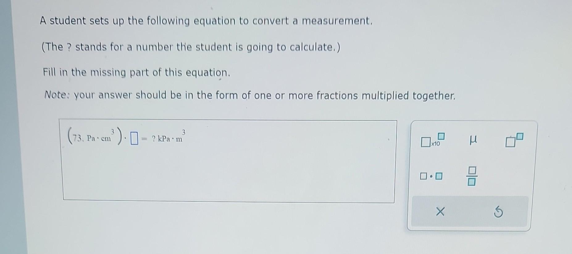 Solved A student sets up the following equation to convert a | Chegg.com