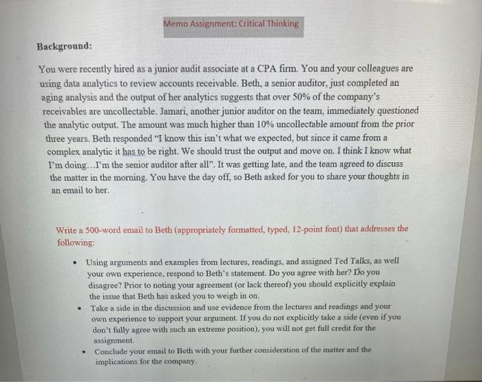 Memo Assignment: Critical Thinking Background: You | Chegg.com