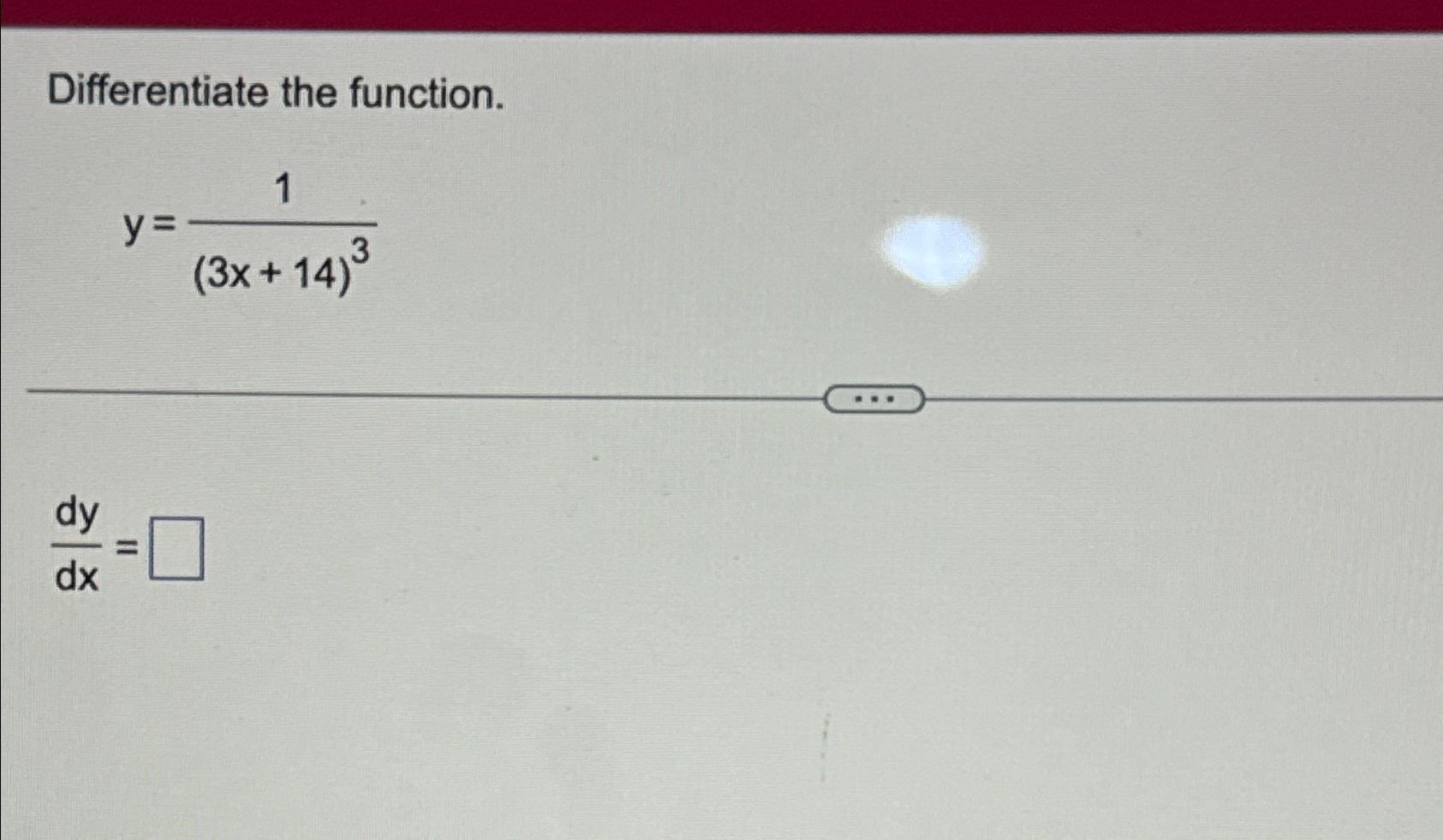 Solved Differentiate The Function Y 1 3x 14 3dydx