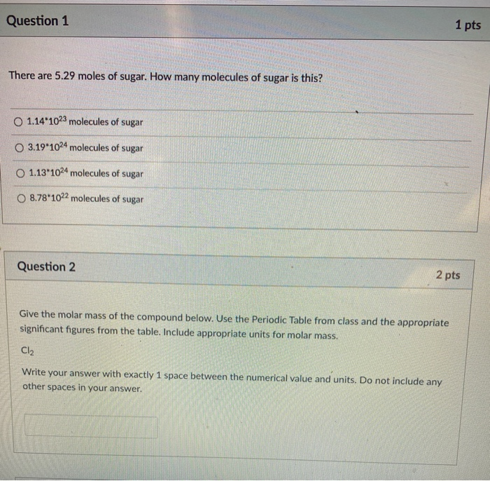 Solved Question 1 1 pts There are 5.29 moles of sugar. How | Chegg.com