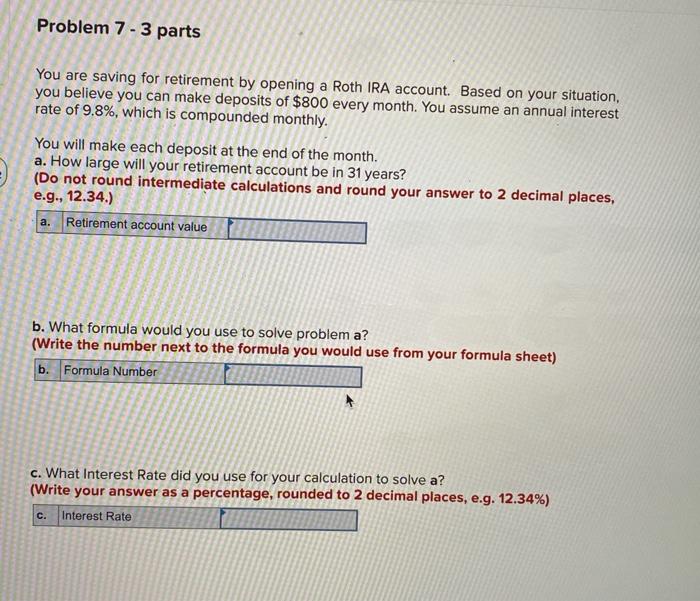 Solved Problem 7 - 3 parts You are saving for retirement by | Chegg.com