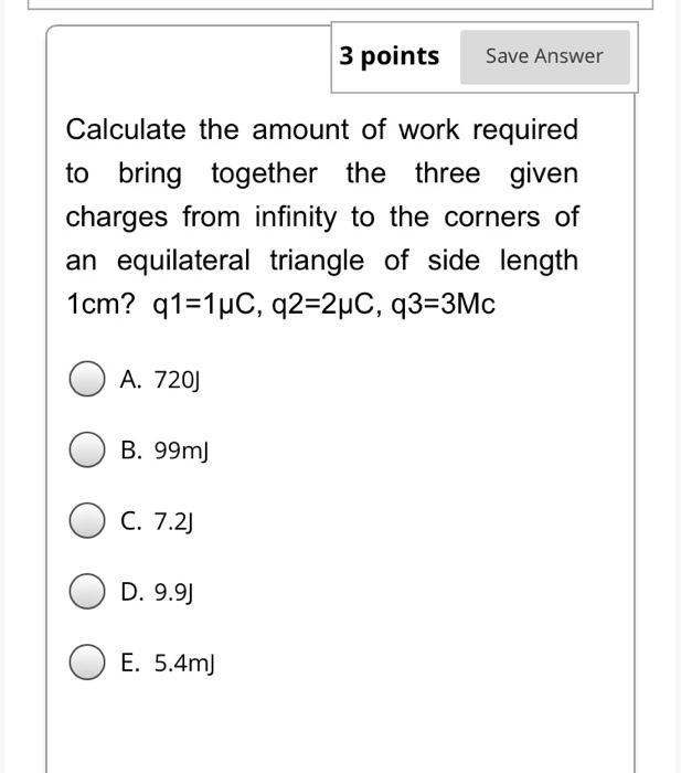 Solved 3 points Save Answer Calculate the amount of work | Chegg.com
