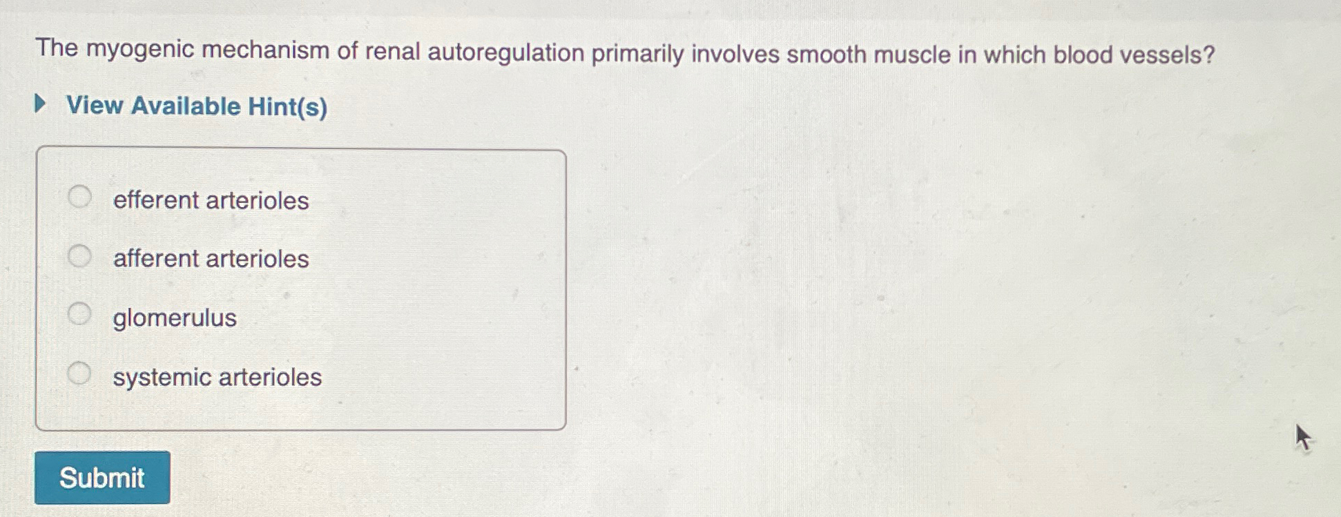 Solved The myogenic mechanism of renal autoregulation | Chegg.com