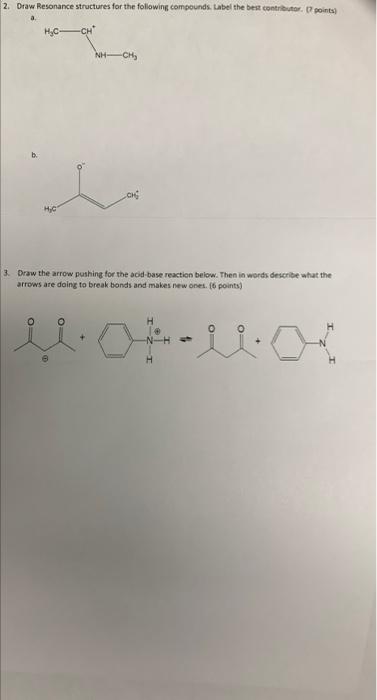 Solved 2. Draw Resonance structures for the following | Chegg.com