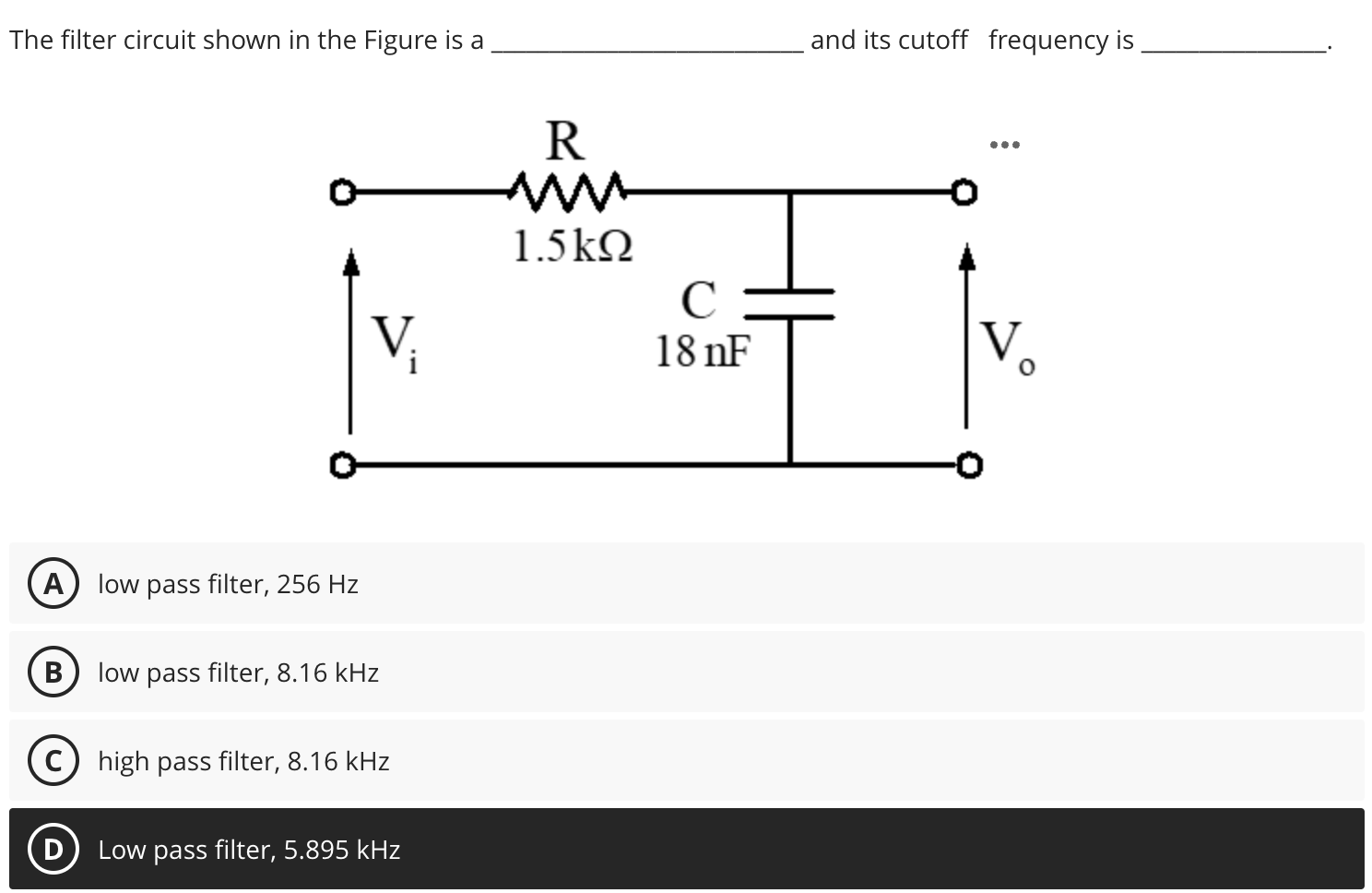 The filter circuit shown in the Figure is aand its | Chegg.com