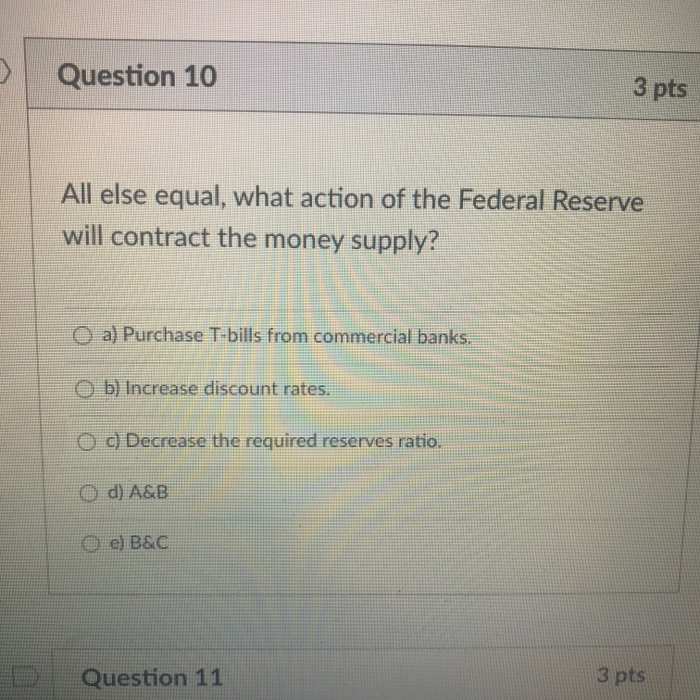 Solved Question 10 3 Pts All Else Equal What Action Of The 5008