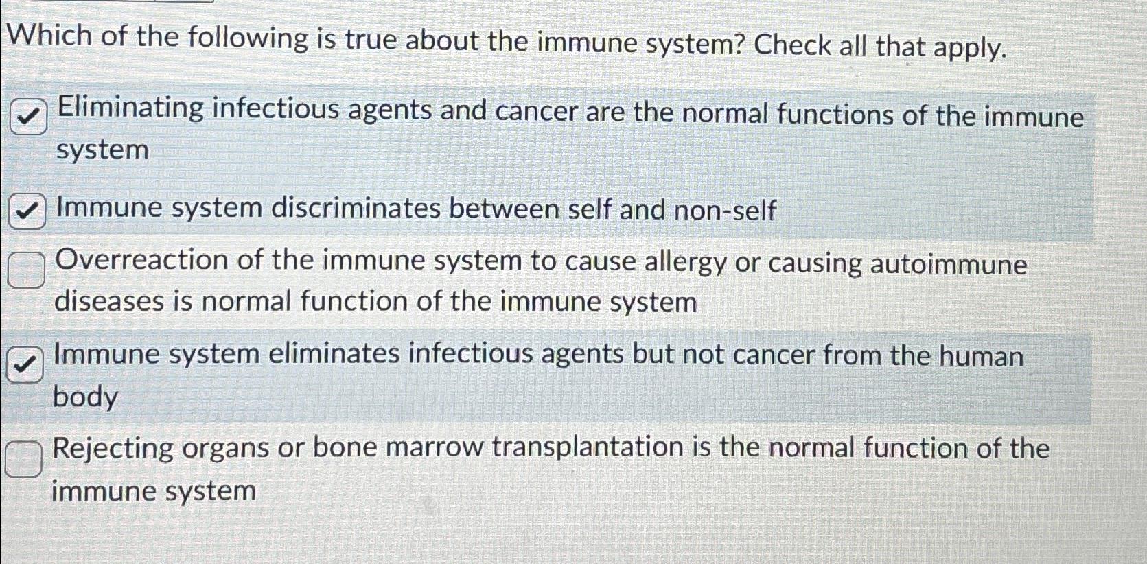 Solved Which of the following is true about the immune | Chegg.com