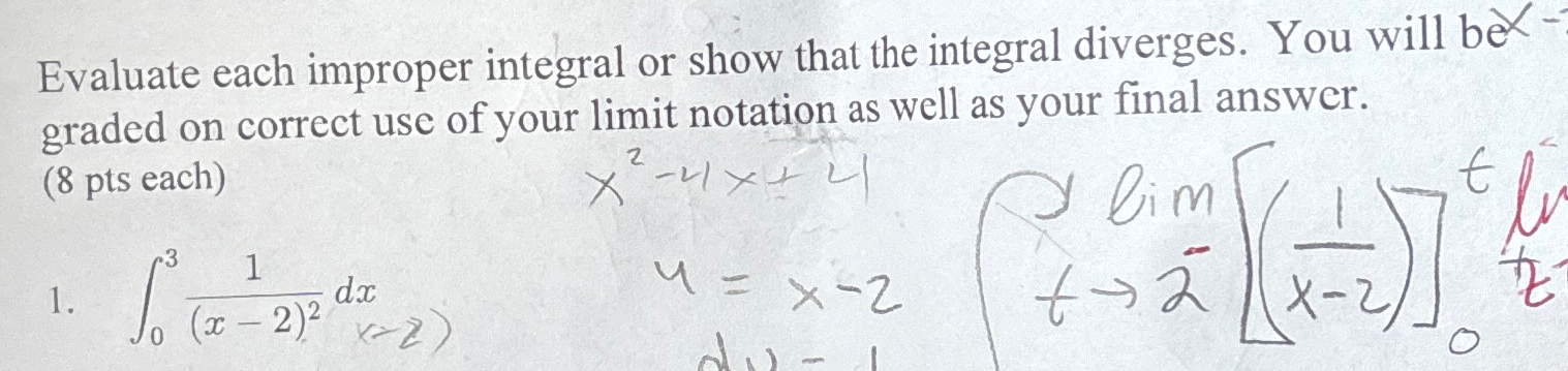 Solved Evaluate each improper integral or show that the | Chegg.com
