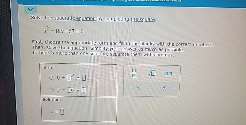 Solved Solve the quadratic equation by completing the | Chegg.com