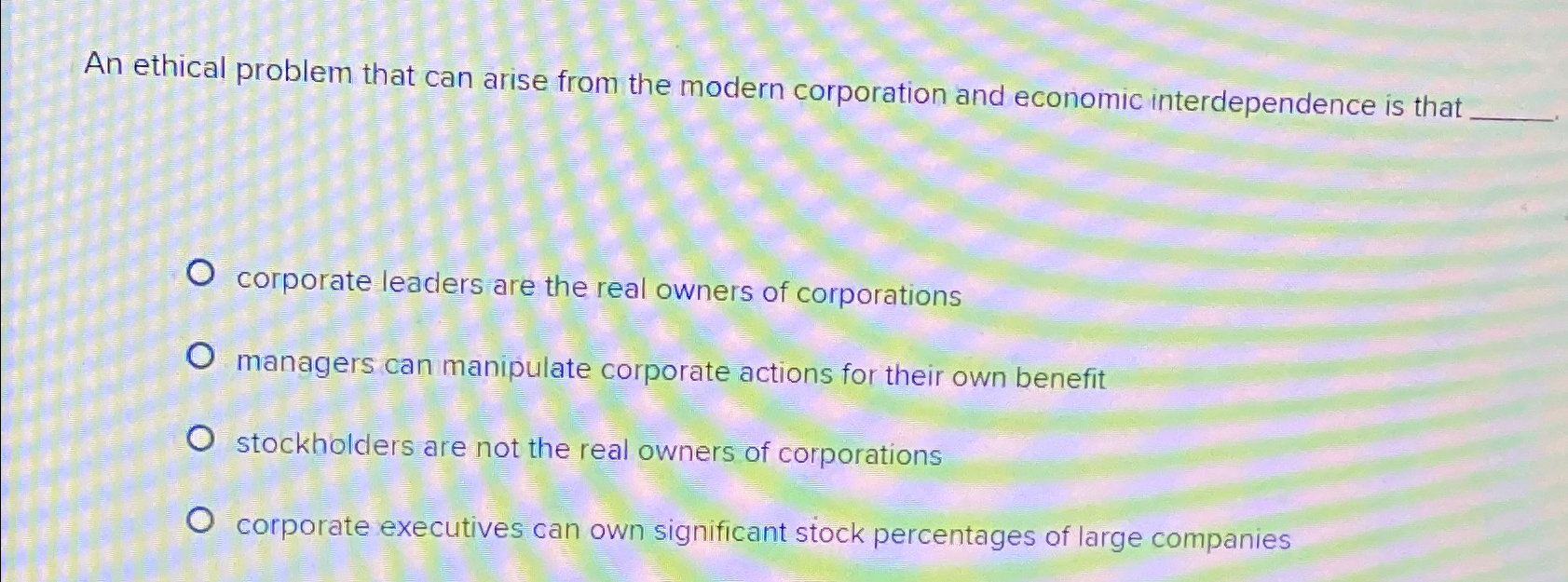 Solved An ethical problem that can arise from the modern | Chegg.com