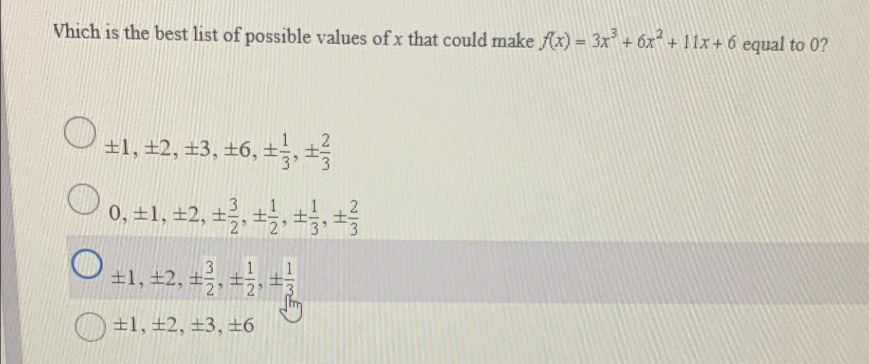 Solved Which is the best list of possible values of x ﻿that