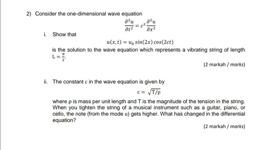 Solved au at2 2) Consider the one-dimensional wave equation | Chegg.com