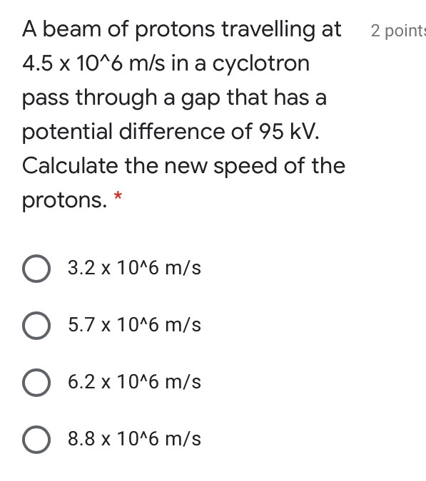 Solved Points A Beam Of Protons Travelling At X Chegg Com