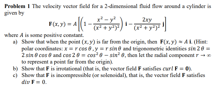 Solved Problem 1 The velocity vector field for a | Chegg.com