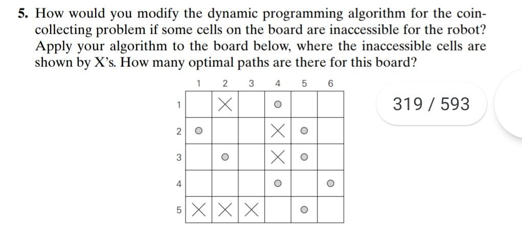 Solved 5. How would you modify the dynamic programming | Chegg.com