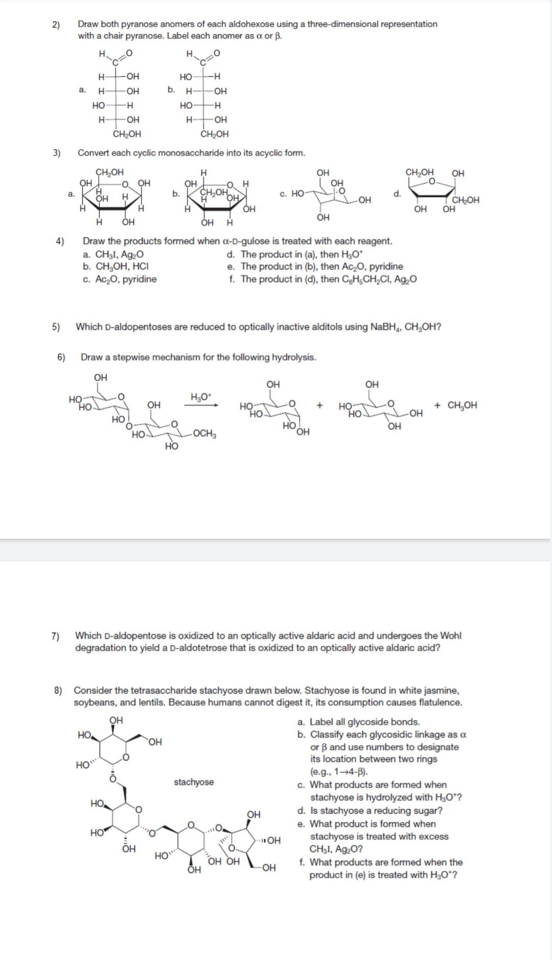 Solved 2 Draw Both Pyranose Anomers Of Each Aldohexose Chegg solved-2-draw-both-pyranose-anomers-of-each-aldohexose-chegg
