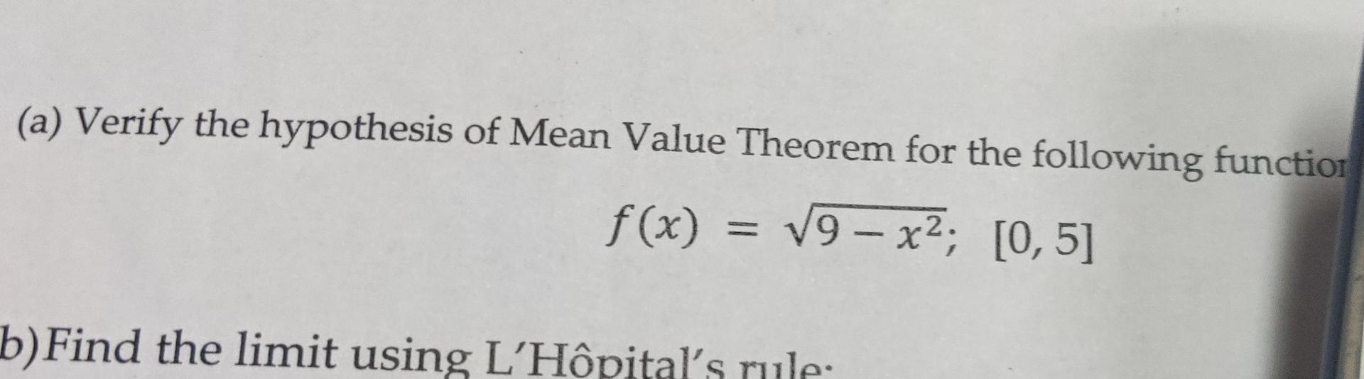 Solved (a) Verify the hypothesis of Mean Value Theorem for | Chegg.com